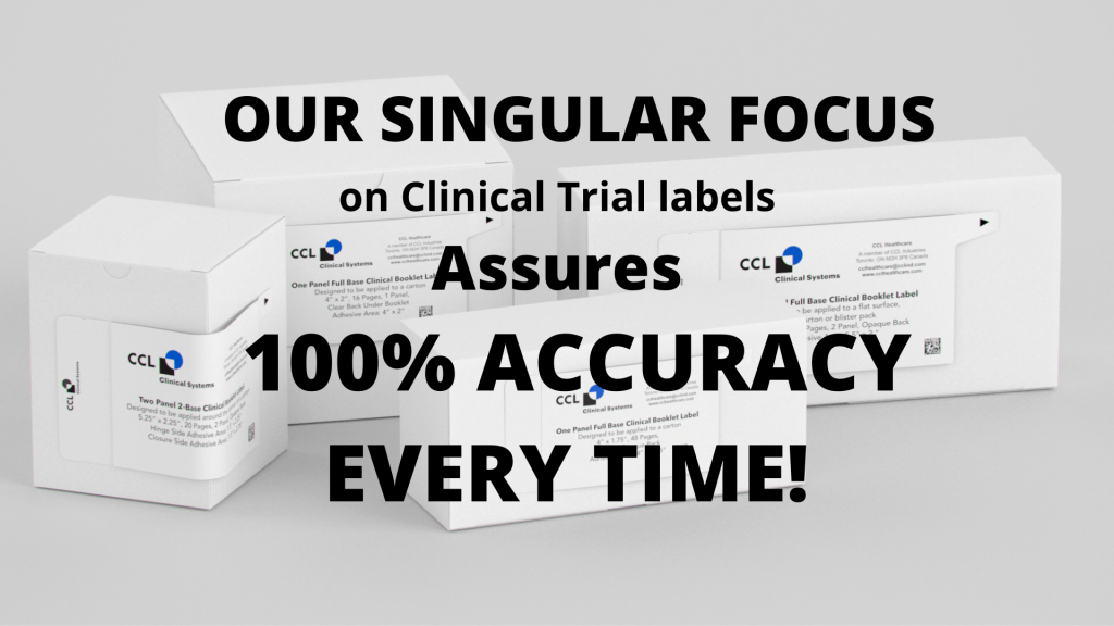 Producing clinical labels requires a special combination of technical prowess, well integrated quality systems and an experienced and knowledgeable staff. The data printed on clinical labels directs the administration of advanced medical treatments to subjects around the globe.